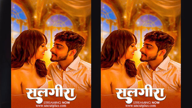 Salgirha – 2025 – Hindi Hot Short Film – Uncutplus