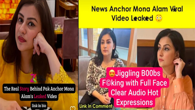Mona Alam Famous Pakistani News Anchor – Viral Fucking with Full Face Clear Audio