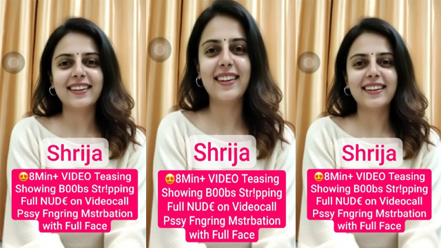 Shrija Instagram Model Teasing – Showing Boobs Stripping Full Nude Video