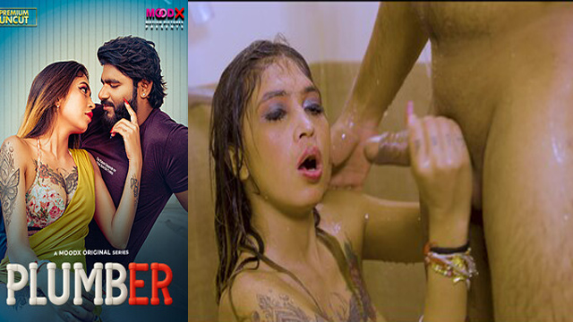 Plumber 2025 Uncut Porn Web Series MoodX
